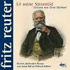 Ut mine Stromtid: Fritz Reuter gelesen von Gerd Micheel (11 CDs)