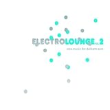 Electro Lounge, Vol. 2