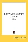 Essays And Literary Studies (1916)