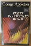 Prayer in a troubled world