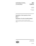 ISO 10300-2:2001, Calculation of load capacity of bevel gears -- Part 2: Calculation of surface durability (pitting)