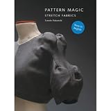 Pattern Magic 3: Stretch Fabrics