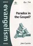 Paradox in the Gospel?