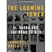 The Looming Tower: Al-Qaeda and the Road to 9/11