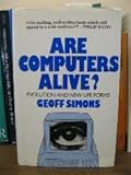 Are computers alive? : evolution and new life forms