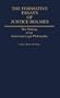 The Formative Essays of Justice Holmes: The Making of an American Legal Philosophy (Contributions in American Studies)