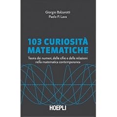 Centotre curiosità matematiche (Matematica)