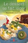 DESSERT SE FAIT L�GER (LE) 2�ME �DITION