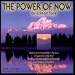 The Power Of Now , 12x12