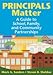 Principals Matter: A Guide to School, Family, and Community Partnerships