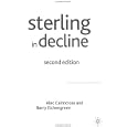 Sterling in Decline: The Devaluations of 1931, 1949 and 1967; Second Edition