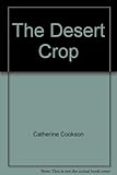 The desert crop
