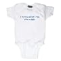 I Take After Daddy Infant Bodysuit - 12-18 months