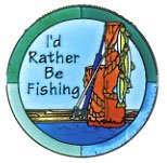 Outdoor Living : I'D Rather Be Fishing Suncatch - Suncatcher