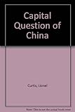 The capital question of China