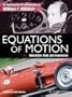 Equations of Motion: Adventure, Risk, and Innovation: The Engineering Autobiography of William F. Milliken