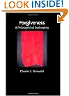 Forgiveness: A Philosophical Exploration