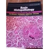 basic histopathology a colour atlas and text