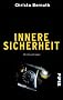 Innere Sicherheit: Kriminalroman