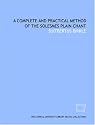 A complete and practical method of the Solesmes plain chant