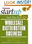 Start Your Own Wholesale Distribution Business