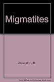 Migmatites