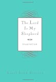 The Lord is My Shepherd