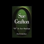 O is for Outlaw: A Kinsey Millhone Mystery | Sue Grafton