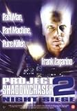 Project Shadowchaser 2 - Night Siege [ dutch import ]