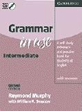 Grammar in Use Intermediate with Answers: Self-study Reference and Practice for Students of English