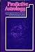 Books : Predictive Astrology: Understanding Transits as the Key to the Future
