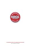 The Radical Reader: A Documentary History of the American Radical Tradition