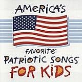 America's Favorite Patriotic Songs for Kids