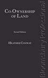 Co-ownership of Land: A Guide to Irish Law (Second Edition)