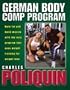 The German body comp program: Burn fat and build muscle on the only program that uses weight training for weight loss