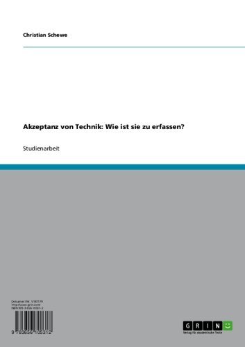 Akzeptanz von Technik: Wie ist sie zu erfassen? (German Edition)