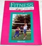 Fitness for college and life