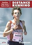 Will Freeman: Coaching High School Track & Field: Distance Running (DVD)