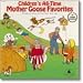 Children's All-Time Mother Goose Favorites