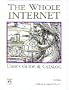 The Whole Internet User's Guide & Catalog (Nutshell Handbook)