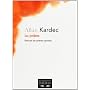 La pri�re : Recueil de pri�res spirites de Allan Kardec