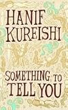 Something to Tell You