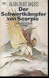 Produkt-Bild: Der Schwertk&auml;mpfer von Scorpio - Science Fiction Roman.