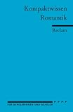 Romantik - Literaturwissen f&uuml;r Sch&uuml;ler - 