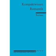 Romantik. Literaturwissen f�r Sch�ler