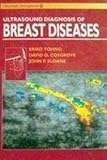 Ultrasound diagnosis of breast diseases