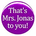 1" Jonas Brothers "That's Mrs. Jonas to You" Button/Pin by Green Fox Store