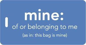 Luggage Tag - mine: of or belonging to me