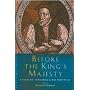 Before The King's Majesty: Lancelot Andrewes and His Writings (Canterbury Studies in Spiritual Theology)