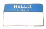 Z32 HELLO MY NAME IS BELT BUCKLE FUNNY COOL
